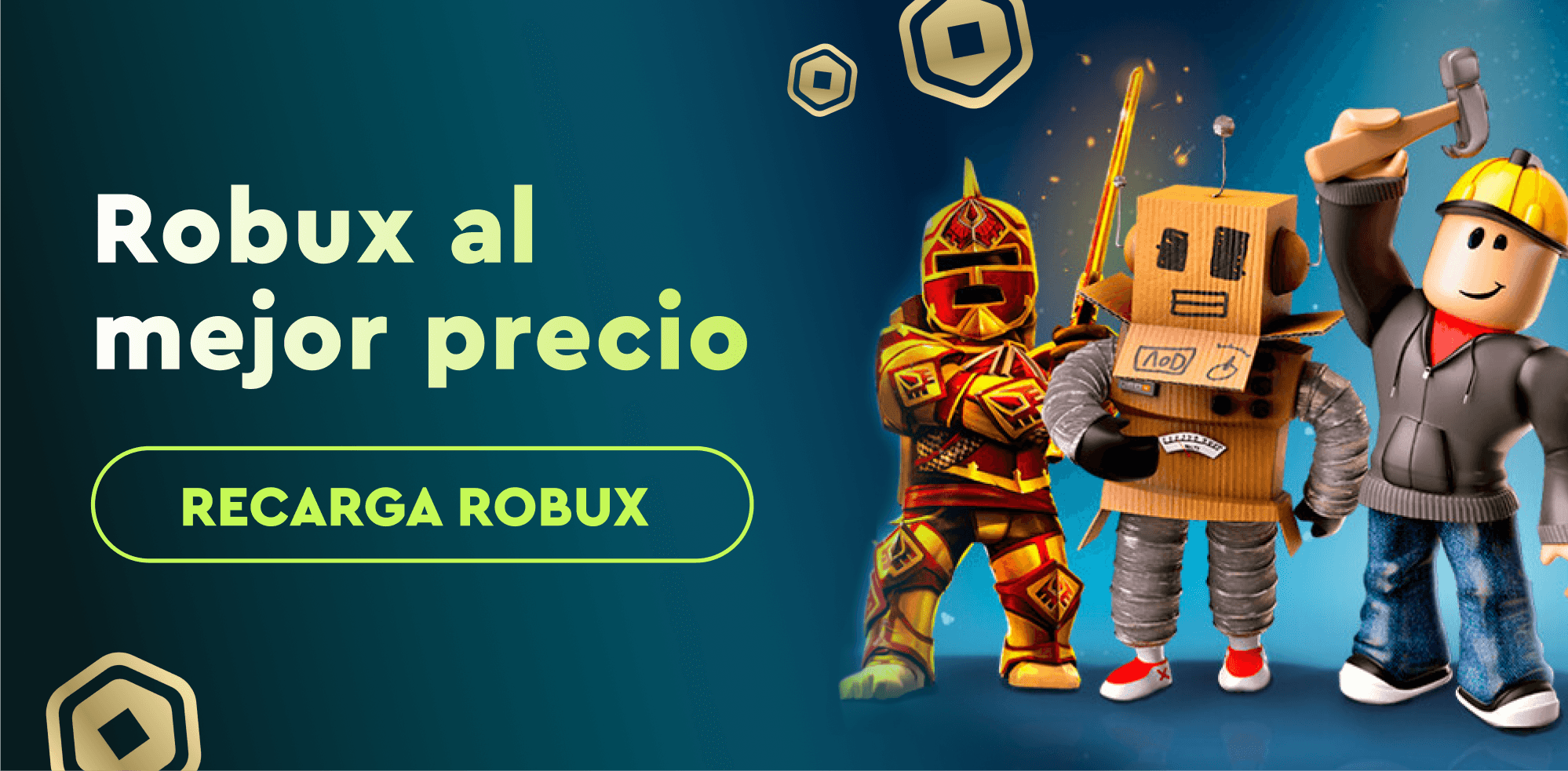 Robux at the best price. Recharge Robux